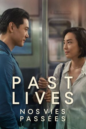 Past Lives – Nos vies d’avant