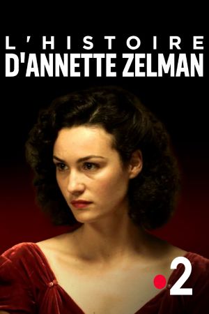 L'histoire d'Annette Zelman