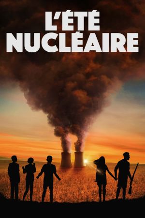 L'Été nucléaire