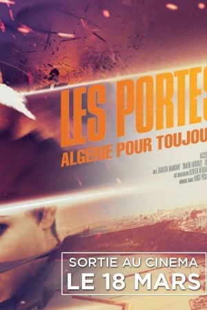 Les Portes du soleil : Algérie pour toujours