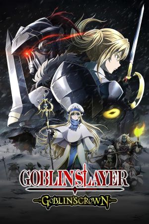 Goblin Slayer : Goblin's Crown