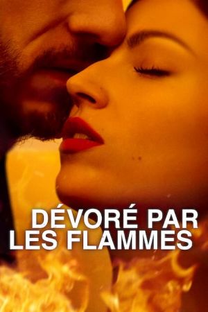 Dévoré par les flammes