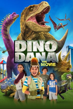 Dino Dana: Le Film