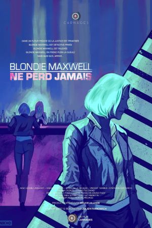 Blondie Maxwell ne perd jamais