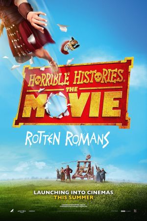 Horrible Histories : The Movie - Rotten Romans