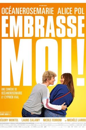 Embrasse-moi!