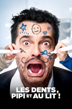 Les dents, pipi et au lit