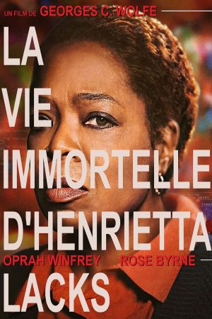 La vie immortelle d'Henrietta Lacks