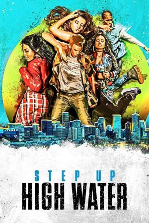 Step Up: High Water