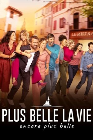 Plus belle la vie, encore plus belle Part 2 (Episode 1 - 151)