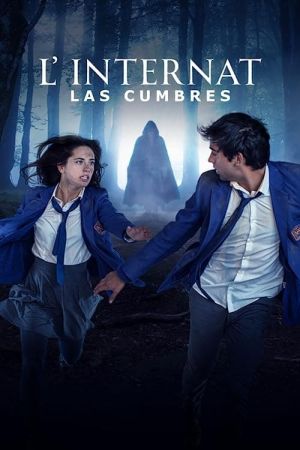 L'Internat : Las Cumbres